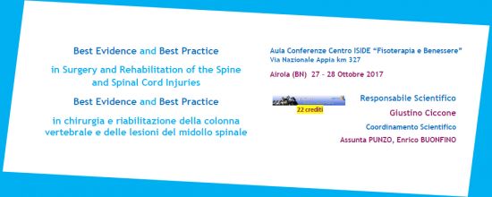 Best Evidence and Best Practice in Surgery and Rehabilitation of the Spine and Spinal Cord Injuries