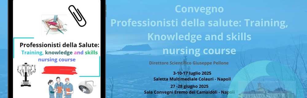 Professionisti della salute: training, knowledge, and skill nursing course